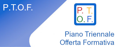 Piano Triennale Offerta Formativa